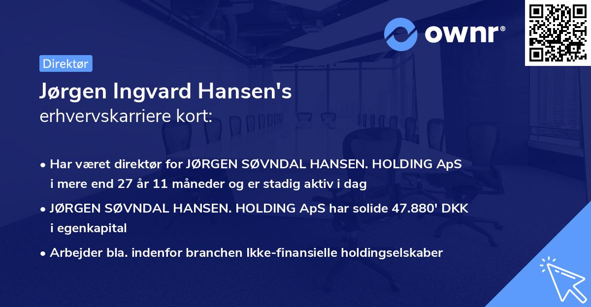 Jørgen Ingvard Hansen's erhvervskarriere kort