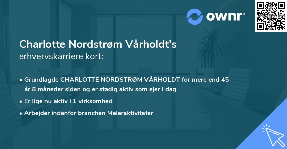 Charlotte Nordstrøm Vårholdt's erhvervskarriere kort