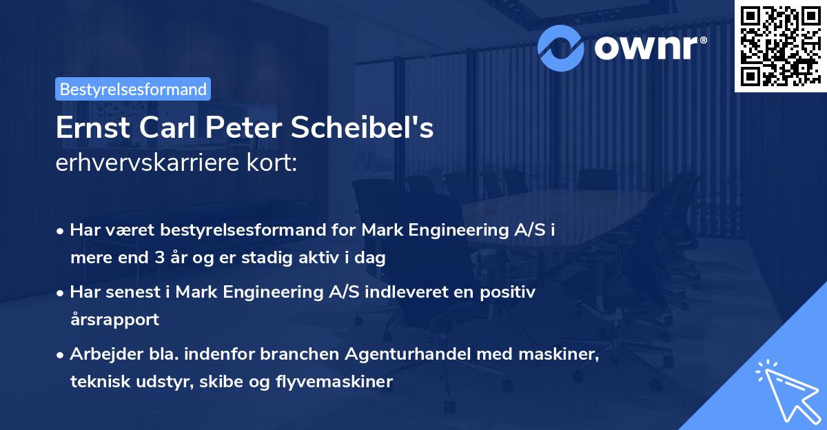 Ernst Carl Peter Scheibel's erhvervskarriere kort