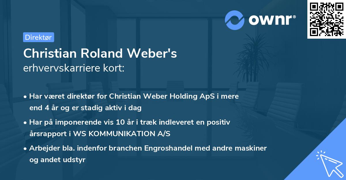 Christian Roland Weber's erhvervskarriere kort