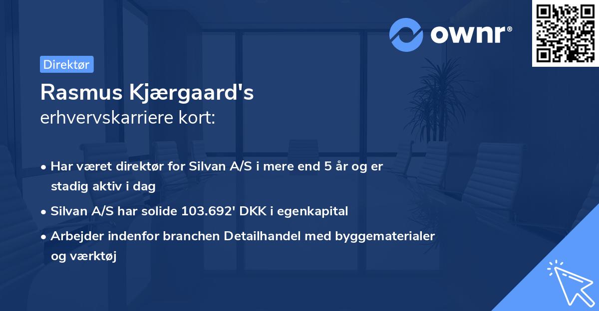Rasmus Kjærgaard's erhvervskarriere kort