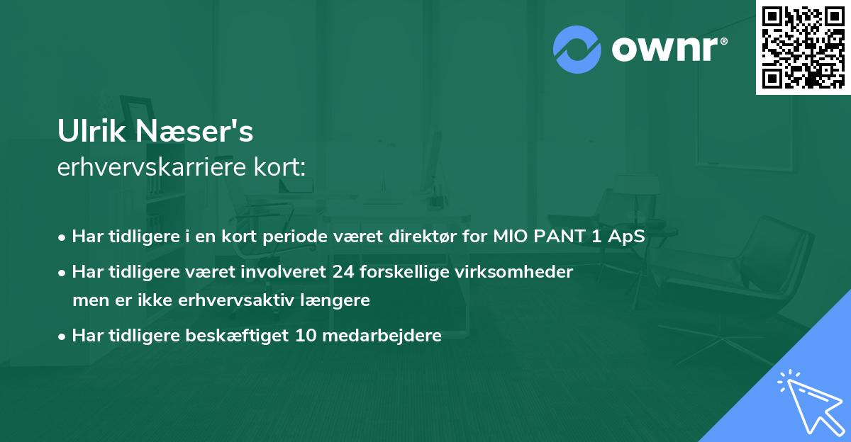 Ulrik Næser's erhvervskarriere kort