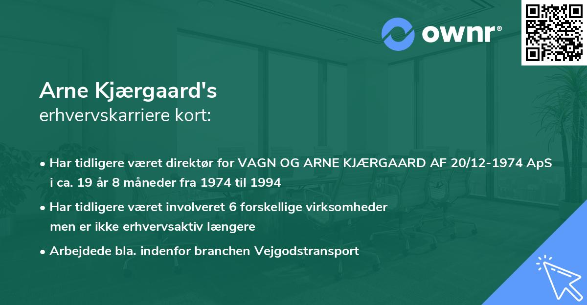 Arne Kjærgaard's erhvervskarriere kort