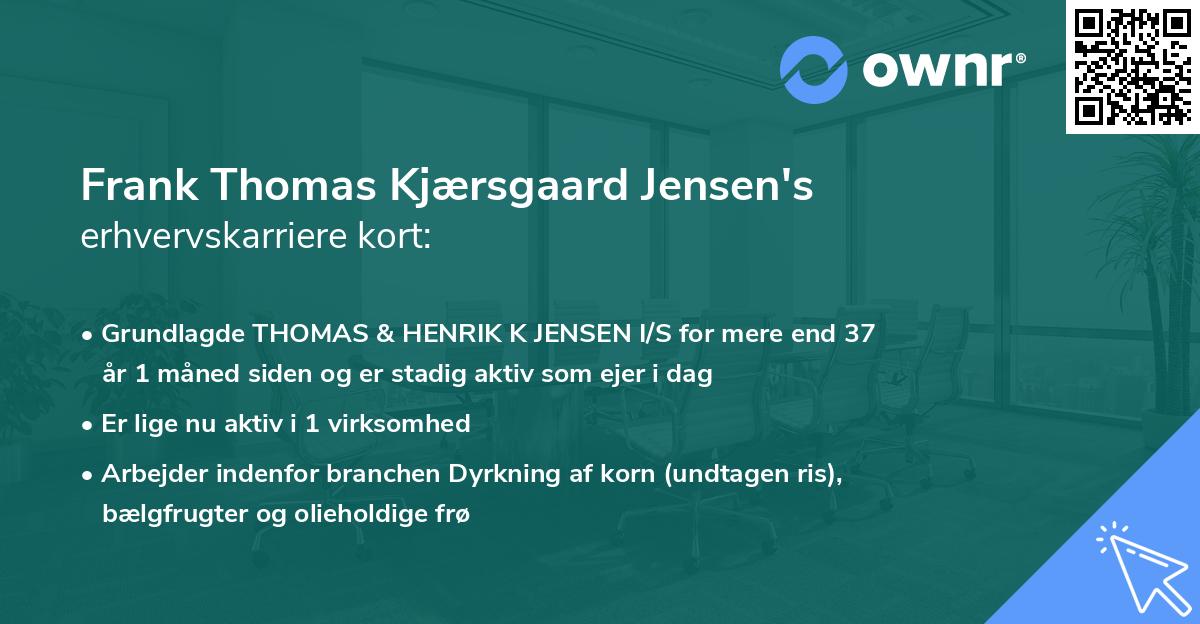 Frank Thomas Kjærsgaard Jensen's erhvervskarriere kort