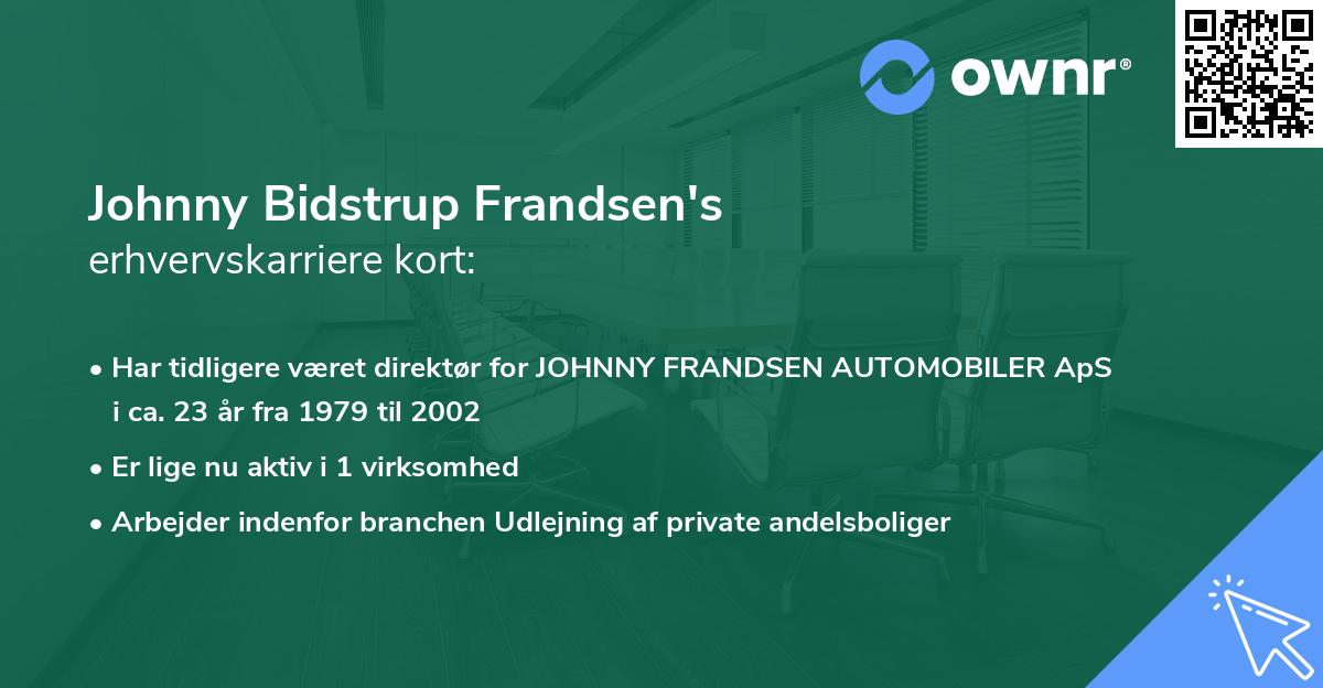 Johnny Bidstrup Frandsen's erhvervskarriere kort
