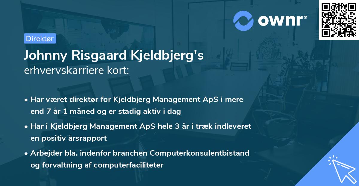 Johnny Risgaard Kjeldbjerg's erhvervskarriere kort