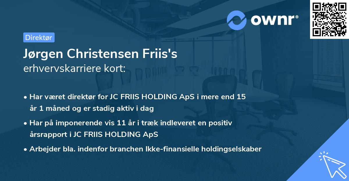 Jørgen Christensen Friis's erhvervskarriere kort