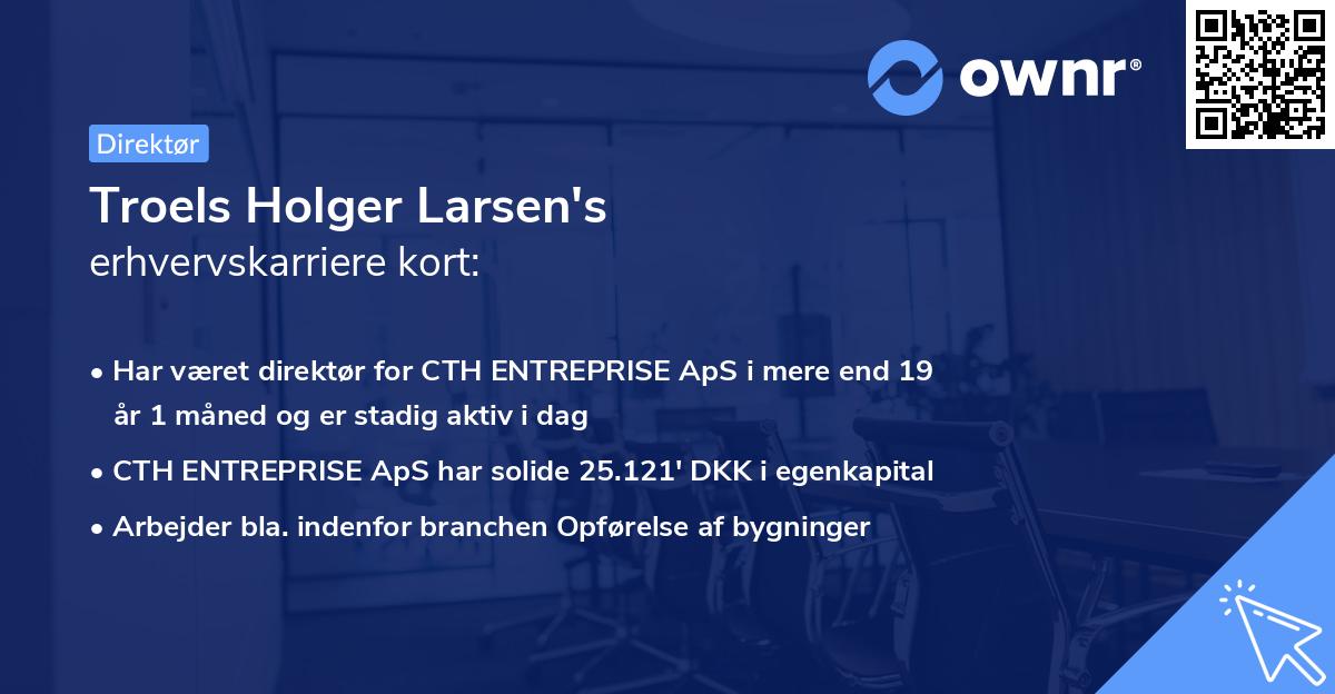 Troels Holger Larsen's erhvervskarriere kort