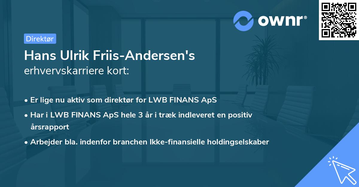 Hans Ulrik Friis-Andersen's erhvervskarriere kort