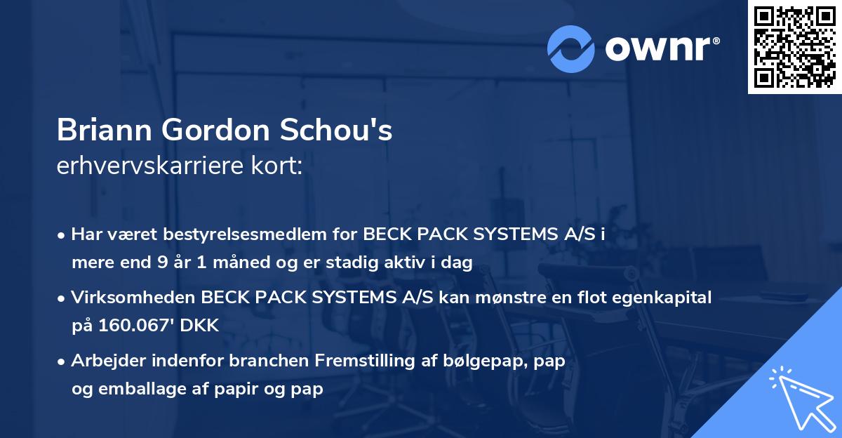 Briann Gordon Schou's erhvervskarriere kort