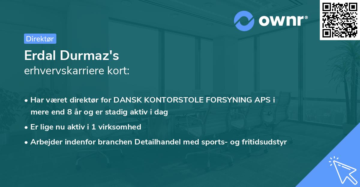 Erdal Durmaz's erhvervskarriere kort