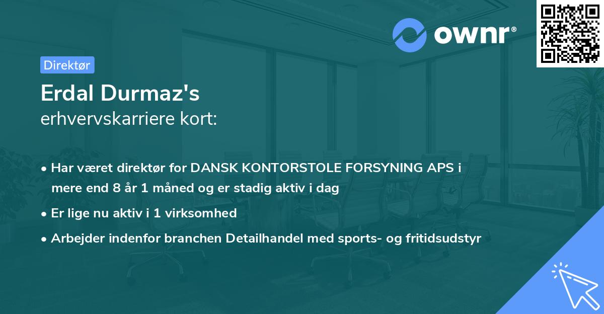 Erdal Durmaz's erhvervskarriere kort