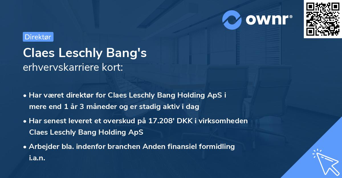 Claes Leschly Bang's erhvervskarriere kort