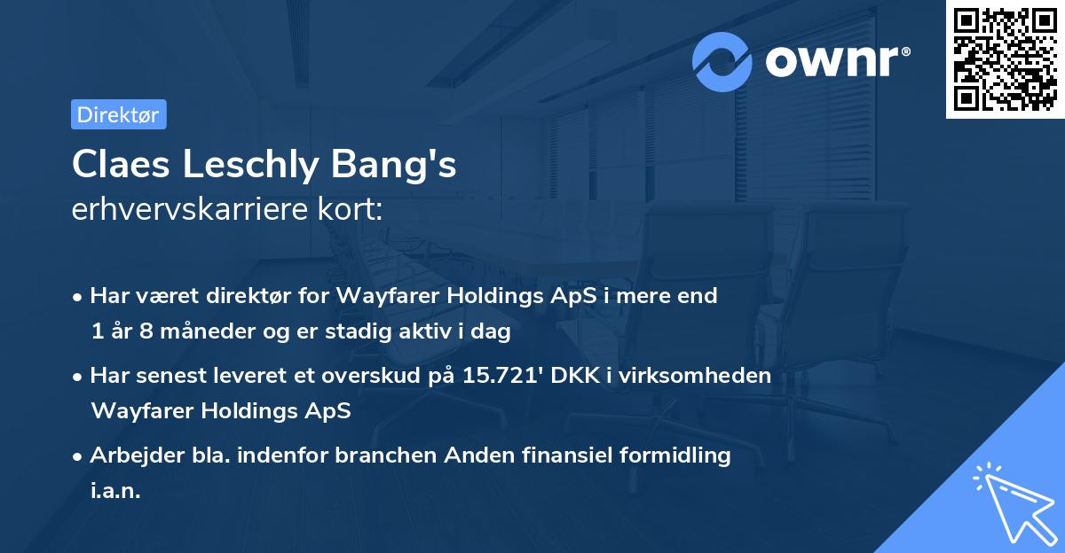 Claes Leschly Bang's erhvervskarriere kort