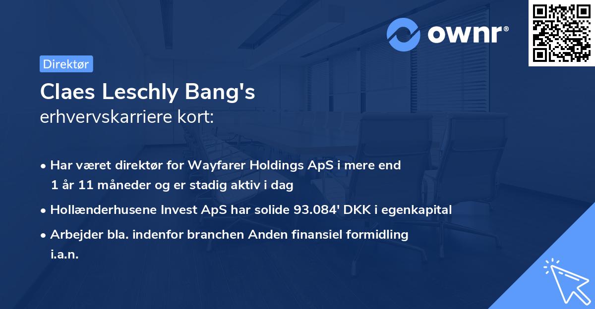 Claes Leschly Bang's erhvervskarriere kort