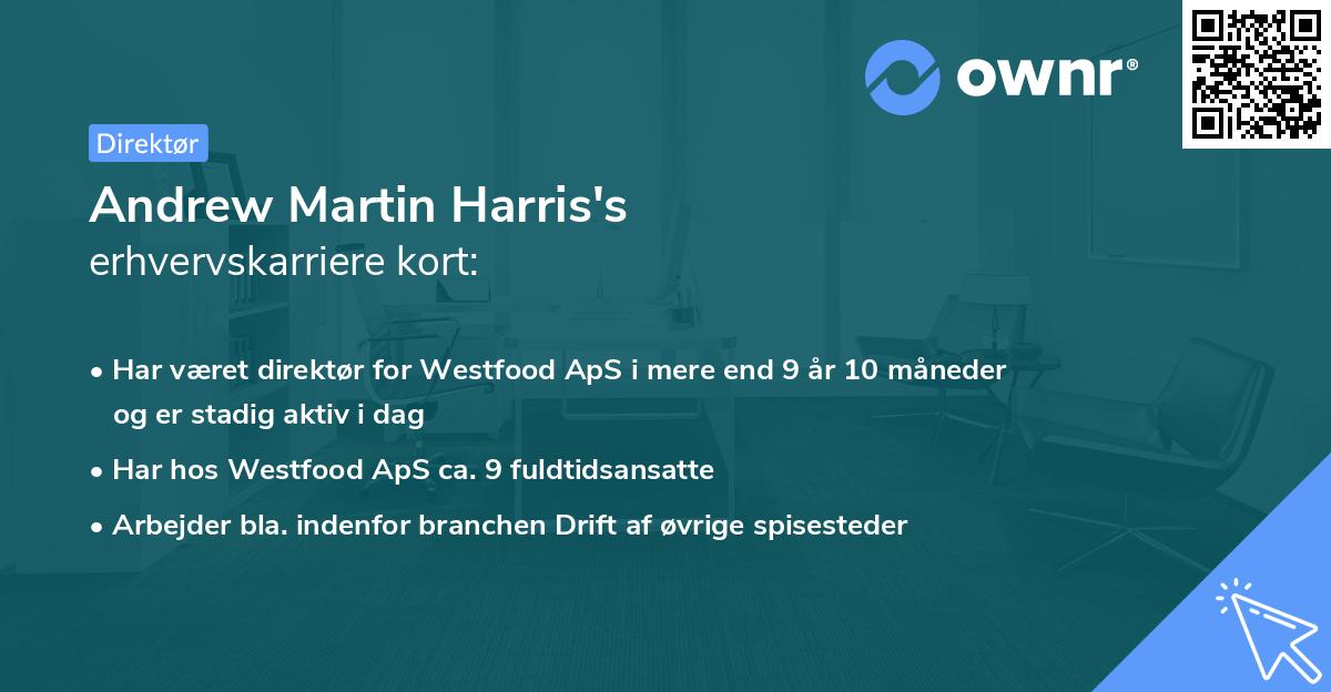 Andrew Martin Harris's erhvervskarriere kort
