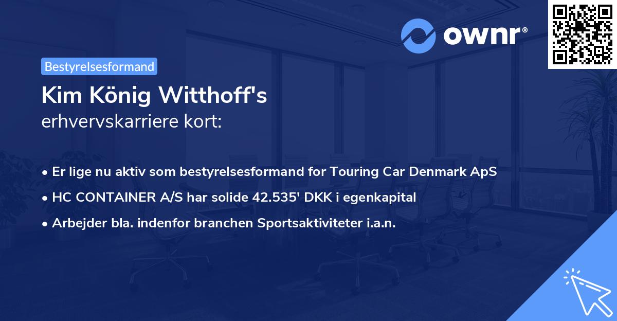Kim König Witthoff's erhvervskarriere kort