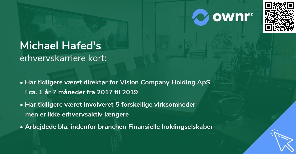 Michael Hafed's erhvervskarriere kort