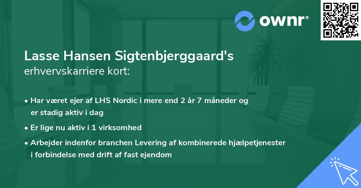 Lasse Hansen Sigtenbjerggaard's erhvervskarriere kort
