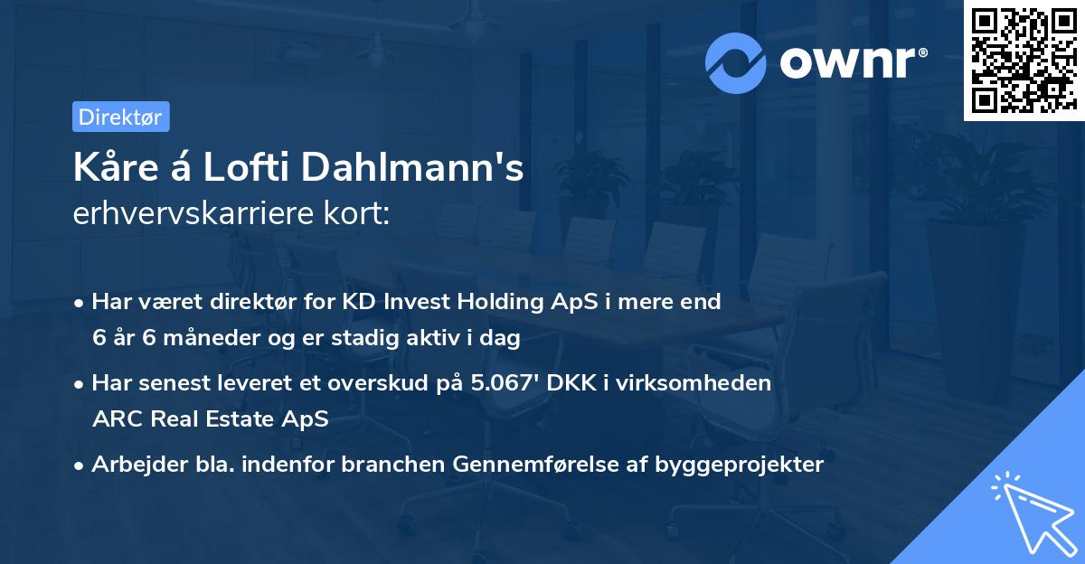 Kåre á Lofti Dahlmann's erhvervskarriere kort