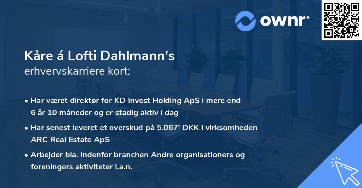 Kåre á Lofti Dahlmann's erhvervskarriere kort
