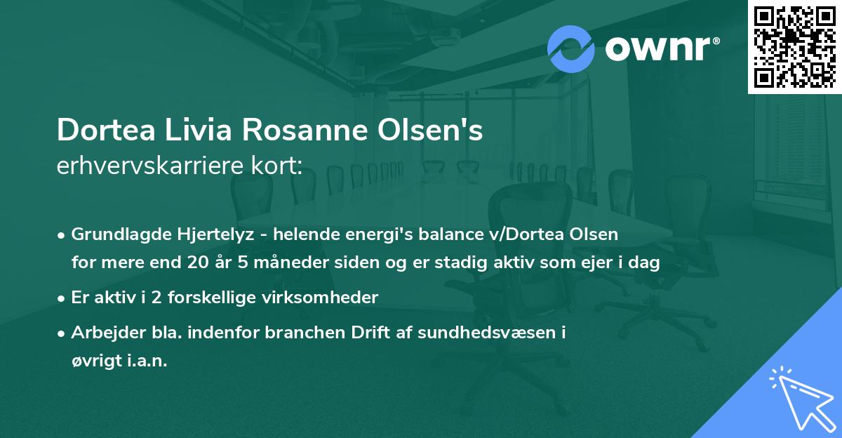 Dortea Livia Rosanne Olsen's erhvervskarriere kort