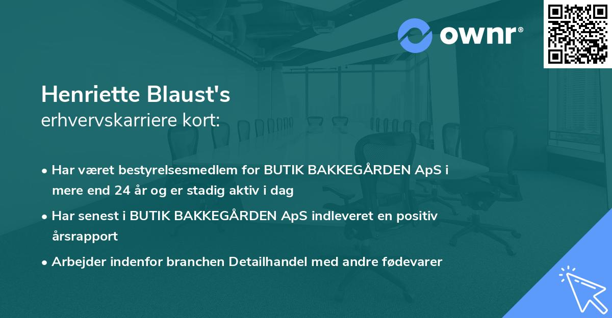 Henriette Blaust's erhvervskarriere kort