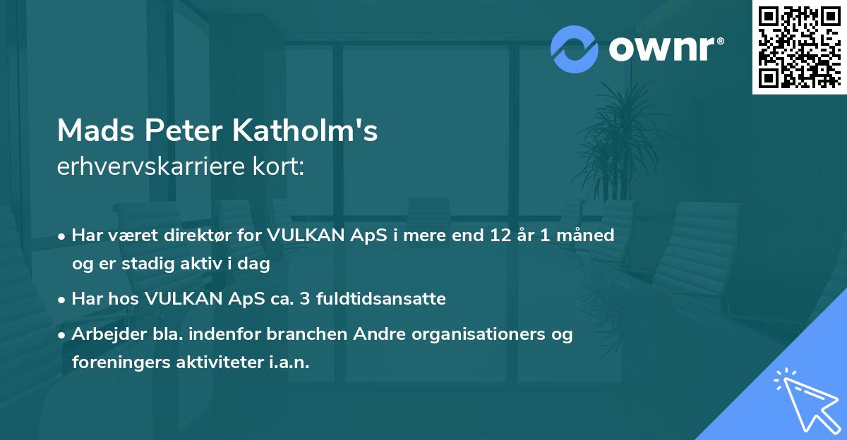 Mads Peter Katholm's erhvervskarriere kort
