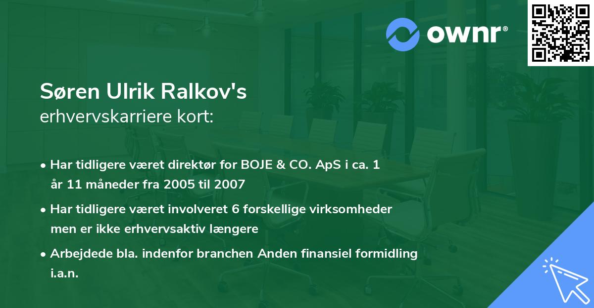 Søren Ulrik Ralkov's erhvervskarriere kort