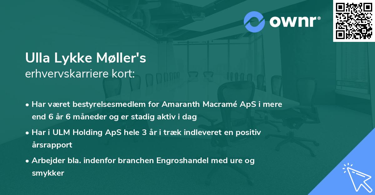 Ulla Lykke Møller's erhvervskarriere kort