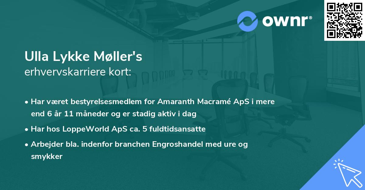 Ulla Lykke Møller's erhvervskarriere kort