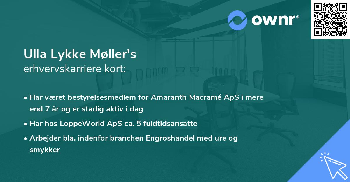 Ulla Lykke Møller's erhvervskarriere kort