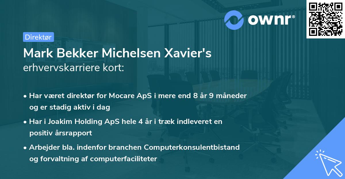 Mark Bekker Michelsen Xavier's erhvervskarriere kort