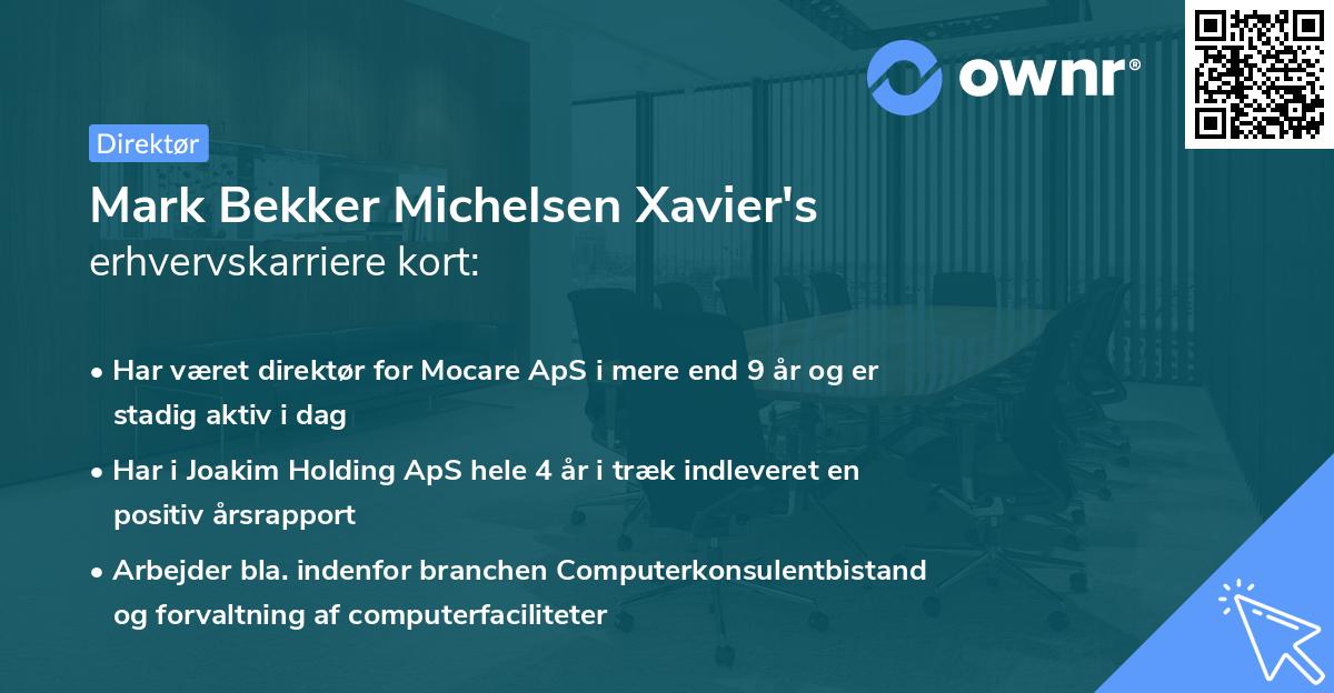 Mark Bekker Michelsen Xavier's erhvervskarriere kort