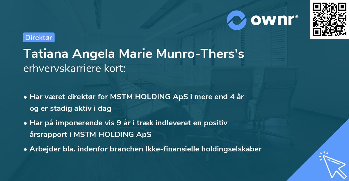 Tatiana Angela Marie Munro-Thers's erhvervskarriere kort