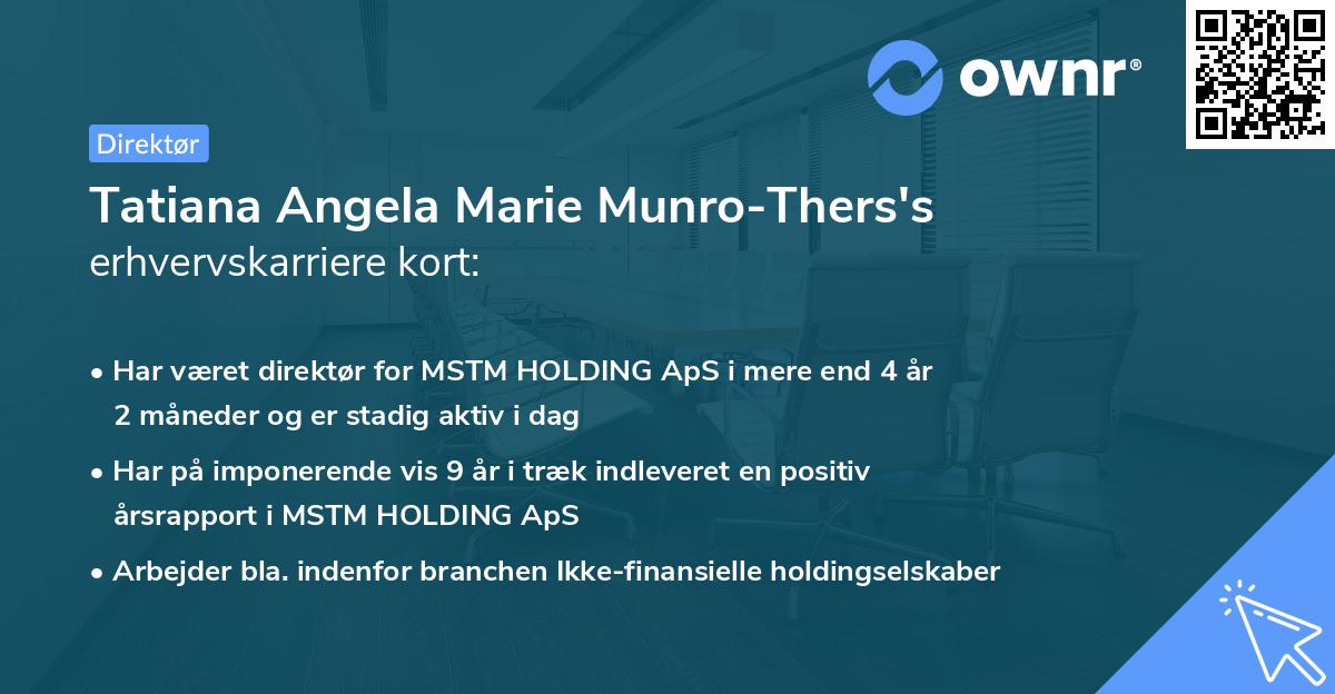 Tatiana Angela Marie Munro-Thers's erhvervskarriere kort