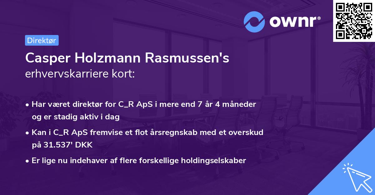 Casper Holzmann Rasmussen's erhvervskarriere kort