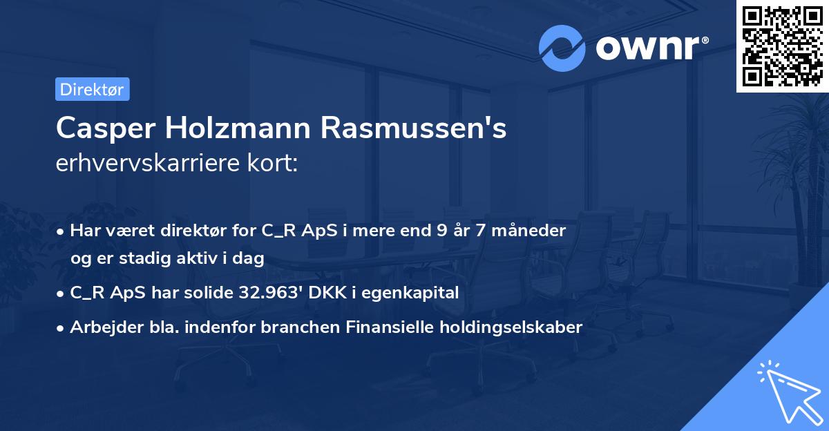 Casper Holzmann Rasmussen's erhvervskarriere kort
