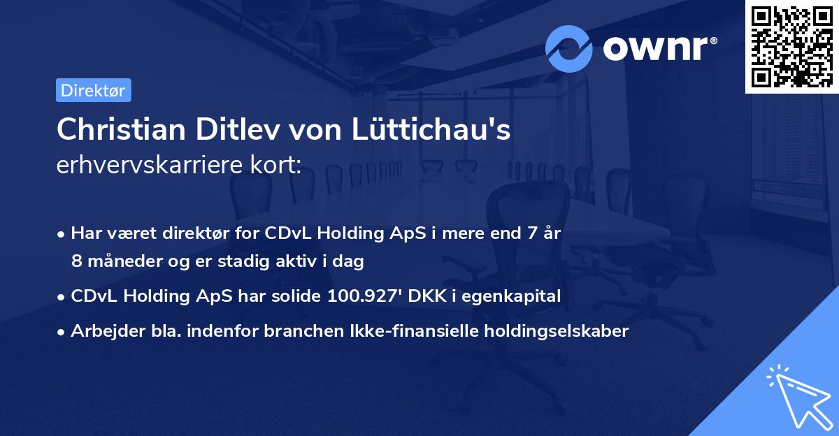 Christian Ditlev von Lüttichau's erhvervskarriere kort