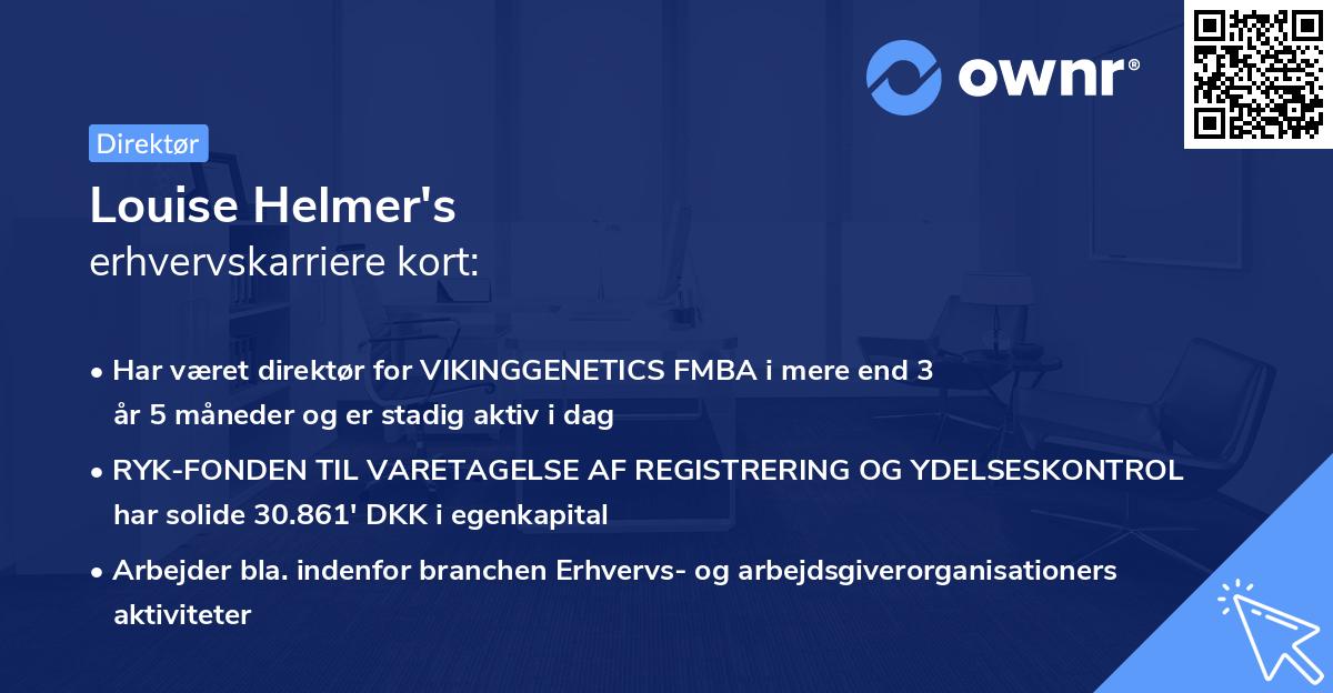 Louise Helmer's erhvervskarriere kort