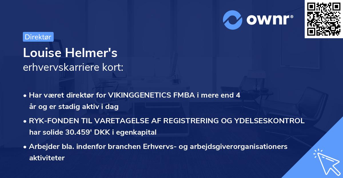 Louise Helmer's erhvervskarriere kort