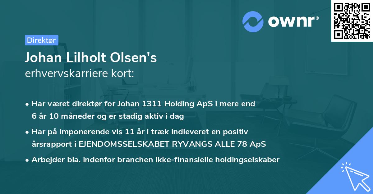 Johan Lilholt Olsen's erhvervskarriere kort