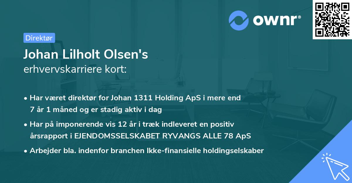Johan Lilholt Olsen's erhvervskarriere kort