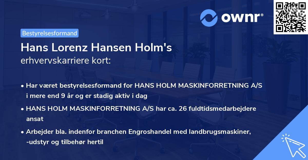 Hans Lorenz Hansen Holm's erhvervskarriere kort