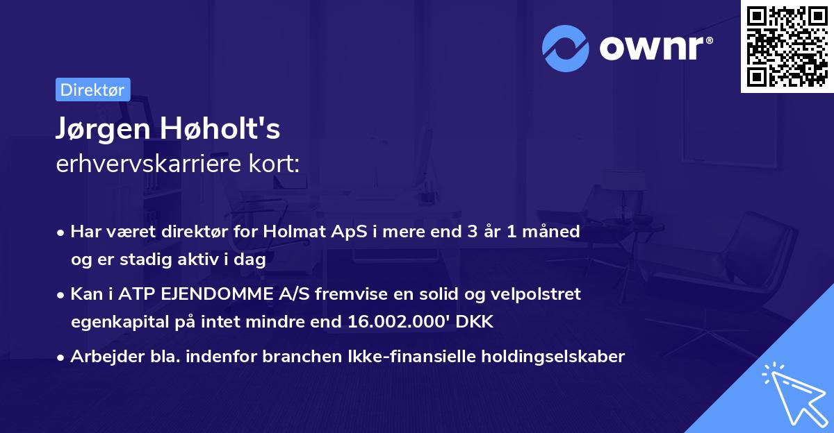 Jørgen Høholt's erhvervskarriere kort