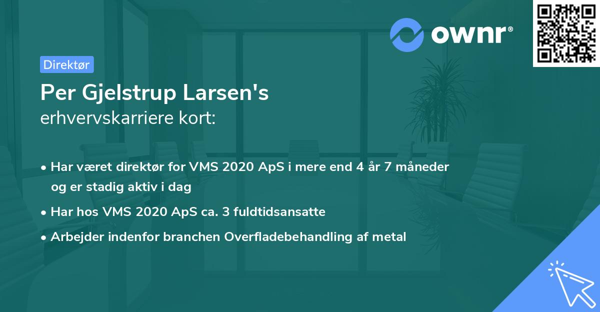 Per Gjelstrup Larsen's erhvervskarriere kort