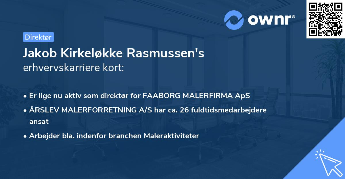 Jakob Kirkeløkke Rasmussen's erhvervskarriere kort