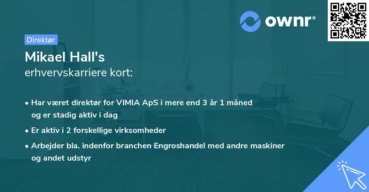 Mikael Hall's erhvervskarriere kort