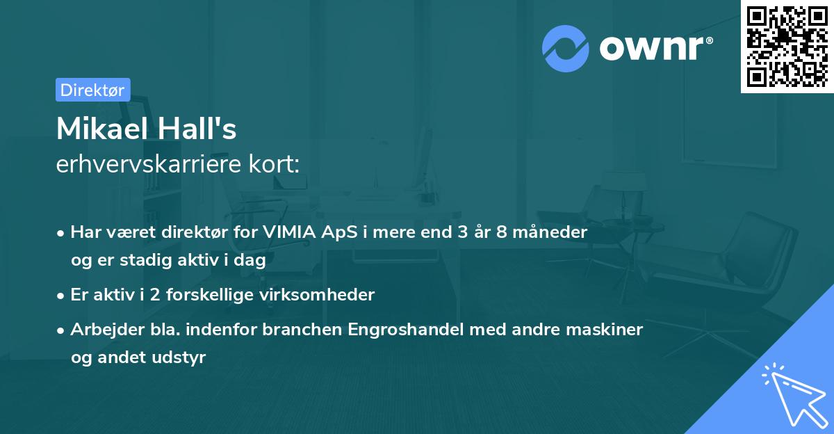 Mikael Hall's erhvervskarriere kort