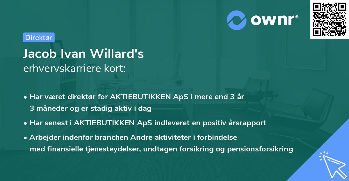 Jacob Ivan Willard's erhvervskarriere kort
